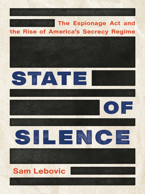 Title details for State of Silence by Sam Lebovic - Available